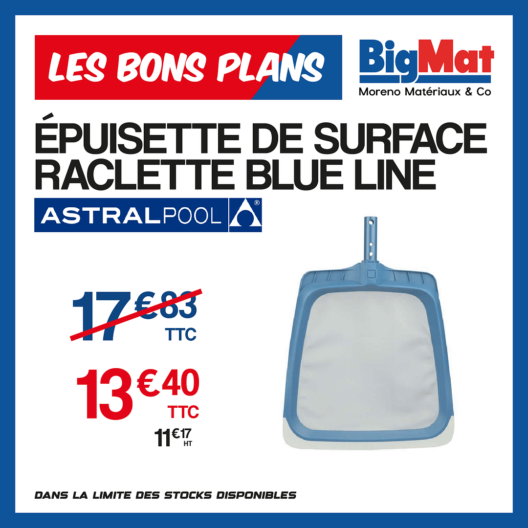 ÉPUISETTE DE SURFACE RACLETTE BLUE LINE